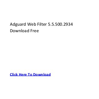 Adguard Web Filter 5.5.500.2934
Download Free




Click Here To Download
 
