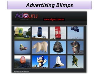 Advertising Blimps

 