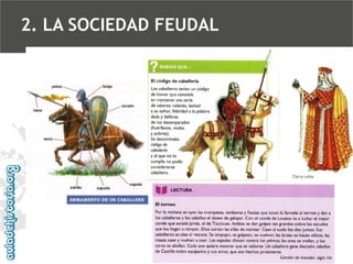 2. LA SOCIEDAD FEUDAL

 