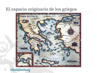 Elespaciooriginariodelosgriegos  