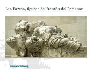LasParcas,figurasdelfrontóndelPartenón  