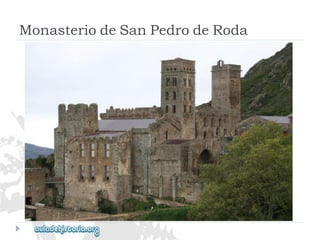 MonasteriodeSanPedrodeRoda  
