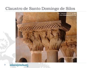 ClaustrodeSantoDomingodeSilos  