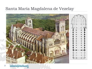 SantaMaríaMagdalenadeVezelay  