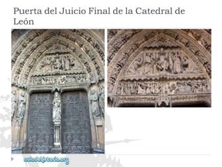 PuertadelJuicioFinaldelaCatedralde 
León  