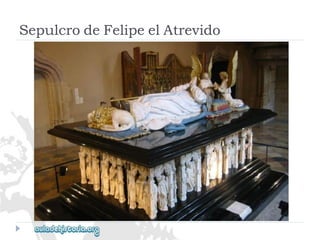SepulcrodeFelipeelAtrevido  
