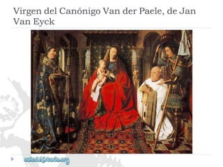 VirgendelCanónigoVanderPaele,deJan 
VanEyck  