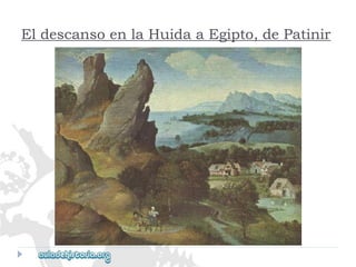 El descanso en la Huida a Egipto, de Patinir  