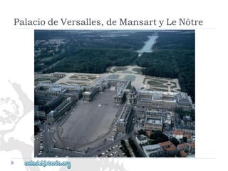 PalaciodeVersalles,deMansartyLeNôtre  