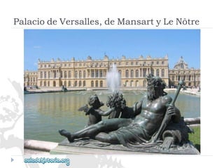 PalaciodeVersalles,deMansartyLeNôtre  