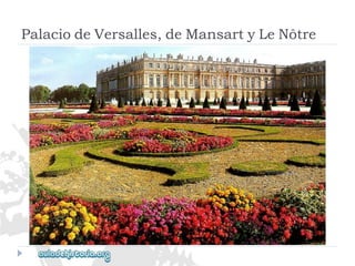 PalaciodeVersalles,deMansartyLeNôtre  