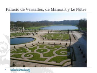 PalaciodeVersalles,deMansartyLeNôtre  