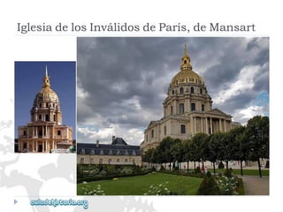 IglesiadelosInválidosdeParís,deMansart  