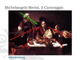 MichelangeloMerisi,ilCaravaggio  