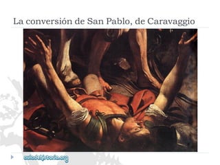 LaconversióndeSanPablo,deCaravaggio  