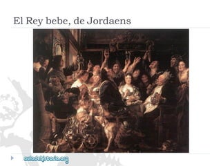 ElReybebe,deJordaens  