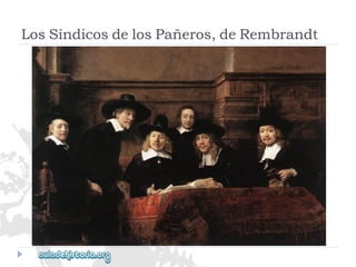 LosSíndicosdelosPañeros,deRembrandt  