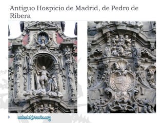 AntiguoHospiciodeMadrid,dePedrode 
Ribera  