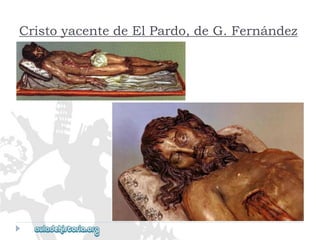 Cristo yacente de El Pardo, de G. Fernández  