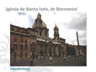 IglesiadeSantaInés,deBorromini  