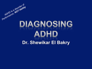 Dr. Shewikar El Bakry
 