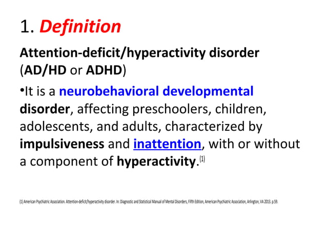 ADHD | PPT | Brain and Nervous System Disorders | Diseases and Conditions