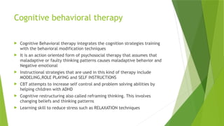 adhd - Attention Deficit Hyperactivity Disorder.pptx