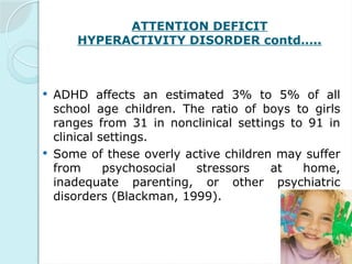 Attention deficit hyperactivity disorder .pptx