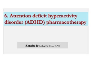 Comprehensive Pharmacotherapy and Management of ADHD in Children and ...