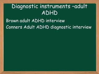 ATTENTION DEFICIT HYPERACTIVE DISORDER | PPT