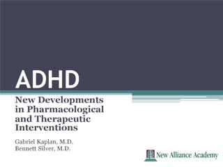 Adhd new developments-april 27 2012-website version