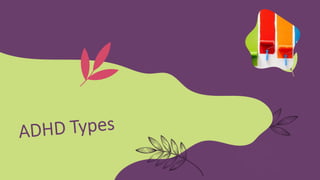 ADHD 2020 فرط الحركة وقلة الإنتباه | PPT