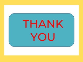 THANK
YOU
 