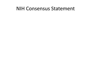 NIH Consensus Statement
 