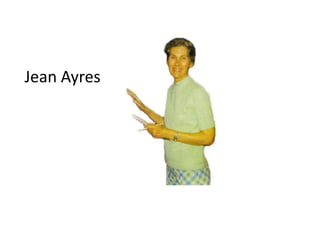 Jean Ayres
 