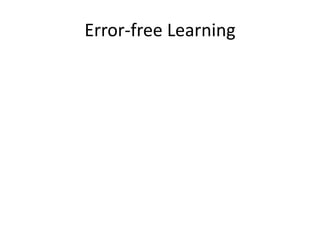 Error-free Learning
 