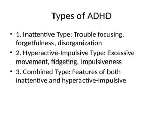 Understanding ADHD with A Quick Overview | PPTX
