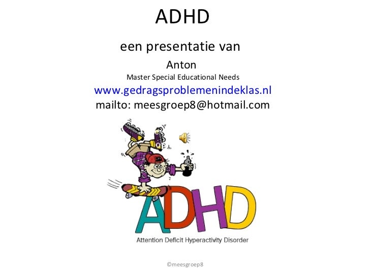 Adhd uitgelegd 2011