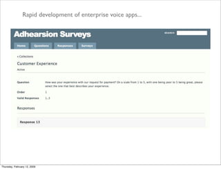 Adhearsion Overview February 2009