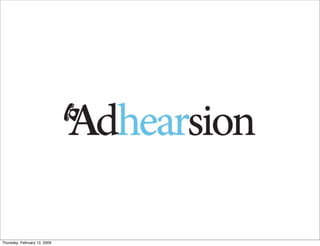 Adhearsion Overview February 2009