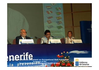 The Canary Islands Statement on Occupational Risk Prevention
                        in support of the
         Seoul Declaration on Safety and Health at work
 