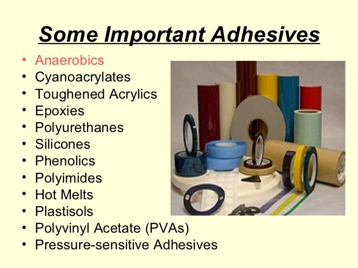 Adhesives