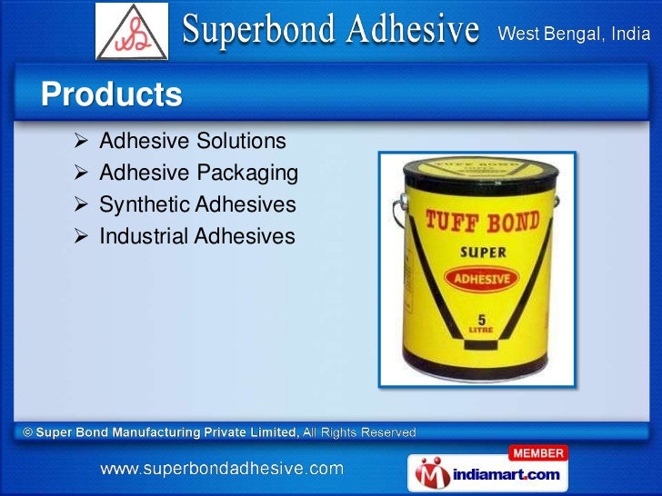 Superbond Adhesives Solutions by Super Bond Manufacturing Private Lim…