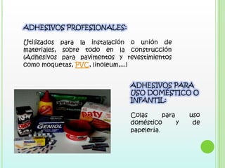 ADHESIVOS