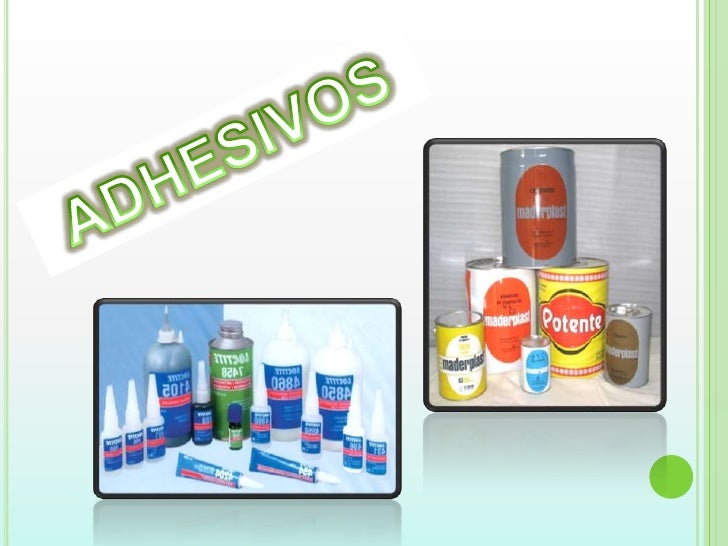 ADHESIVOS