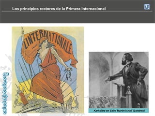 Los principios rectores de la Primera Internacional

Karl Marx en Saint Martin’s Hall (Londres)

 
