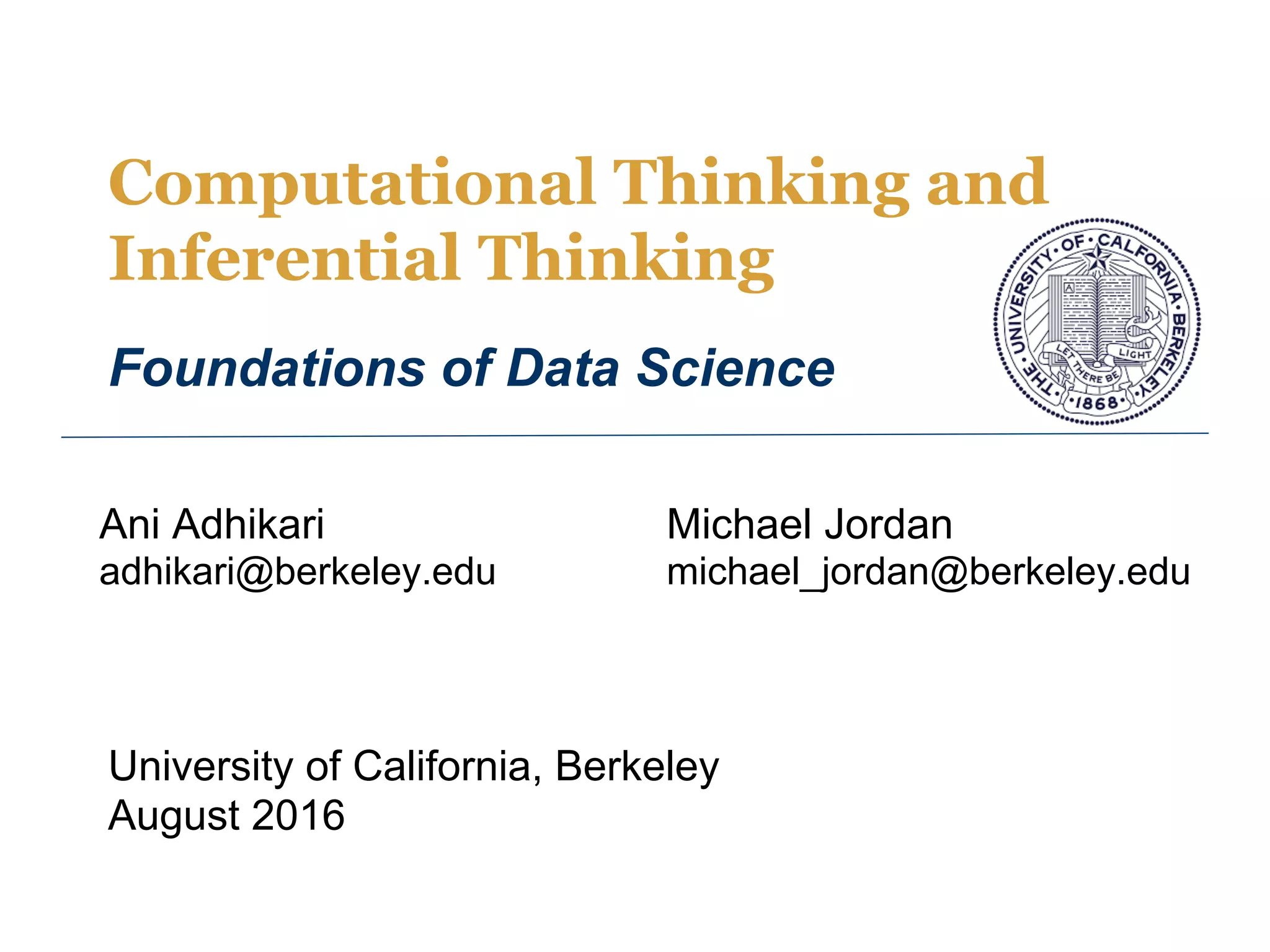 Ani Adhikari & Michael Jordan - Computational Thinking and Inferential ...