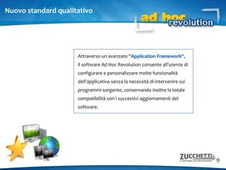  promozioni, definibili con accurati criteri di validità 