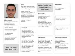 KatrineKatrine Larsen, 26 år, HerningStuderende, pt. singleIdrætKatrine løber og dyrker fitness og tennis, fordi det er nemt at organisere. Hun træner et børnehold i tennisklubben sammen med nogle venner. Dyrker egne fællesskaber.Hun er meget tilbøjelig til at søge input hun kan bruge i sin idræt. Hun er på jagt efter øvelser og tips – også på nettet. VidensbehovHvad kan jeg bruge DGI.dk til?”1Øvelser klar til brugTips til at tilrettelægge træningenTips til samarbejde med omgivelserne”Relation til DGIKatrine kender ikke DGI for noget konkret. Gennem klubben har hun mødt en konsulent fra et specialforbund til et arrangement. De gør det godt synes hun, så hun overvejer at bede klubben sende hende på trænerkursus der.2Overblik over relevante kurser, deres indhold og hvordan de samlet kan styrke hendes trænerkarriereArbejde og familieKatrine læser til fysioterapeut i Holstebro men bor i hendes barndomsby, Herning. Hendes forældre er foreningsmennesker.Hun prioriterer sit studie højt, men hun fylder sin fritid op til randen med aktiviteter. Hun lever i nuet. Hvis hun har en kæreste er det mere fordi den rette pludselig stod der.3Nemt overblik over hendes holds muligheder i DGIForeningslivKatrine har brugt store dele af sin opvækstår i en forening – først fordi det var der resten af familien var, og siden fordi foreningen gav hende ansvar.Hun vil gerne bruge erfaring og kompetencer fra foreningslivet til sit cv.Hun er ikke interesseret i foreningsdemokratiet, men møder op til at sælge kaffe og kage når hun synes hun har tid.IT-kundskaberHun mailer og sms’er, og bruger web til informationssøgning og facebook.Hun surfer aldrig planløst rundt og opgiver nemt hvis hun ikke får instant satisfaction. Modtager få nyhedsbreve og dem hun får, får hun ikke lukket op.Fokus i webudviklingenNem adgang til idrætsfagligt indholdNem adgang til tværgående indhold om trænerrollen, samarbejde etc.Nemt overblik over hendes muligheder for at pleje trænerkarrieren i DGINemmere og flere muligheder i kalenderen for at søge kurser inden for køreafstand”Hvor finder jeg ideer?”