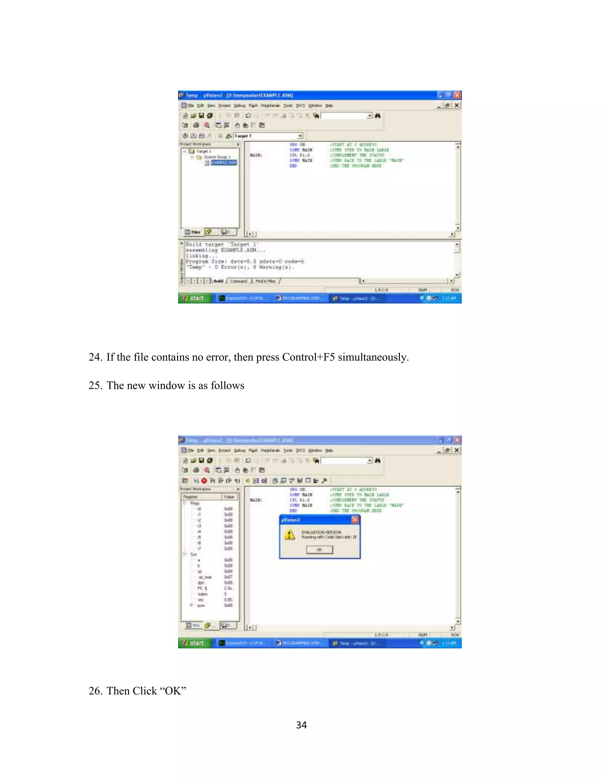 34
24. If the file contains no error, then press Control+F5 simultaneously.
25. The new window is as follows
26. Then Click “OK”
 